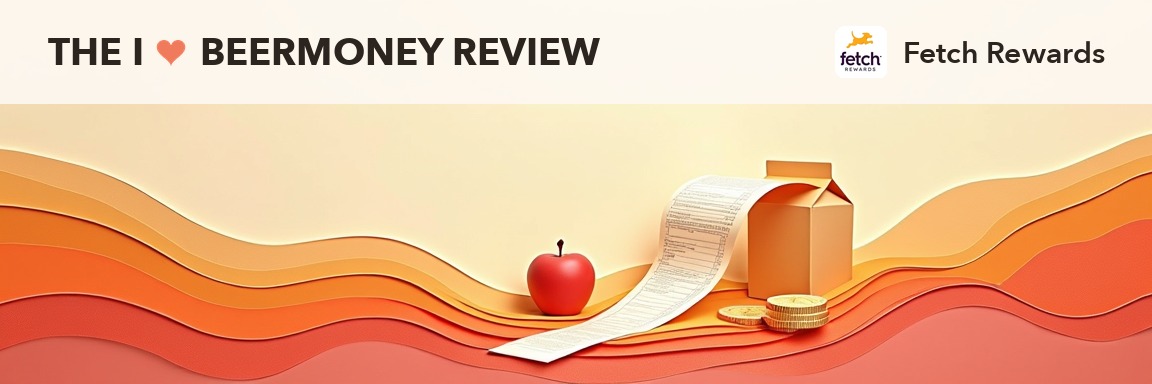Paper-craft cover for the I Love Beermoney Fetch Rewards review: a curling receipt turning into gold coins, with the Fetch Rewards logo masthead